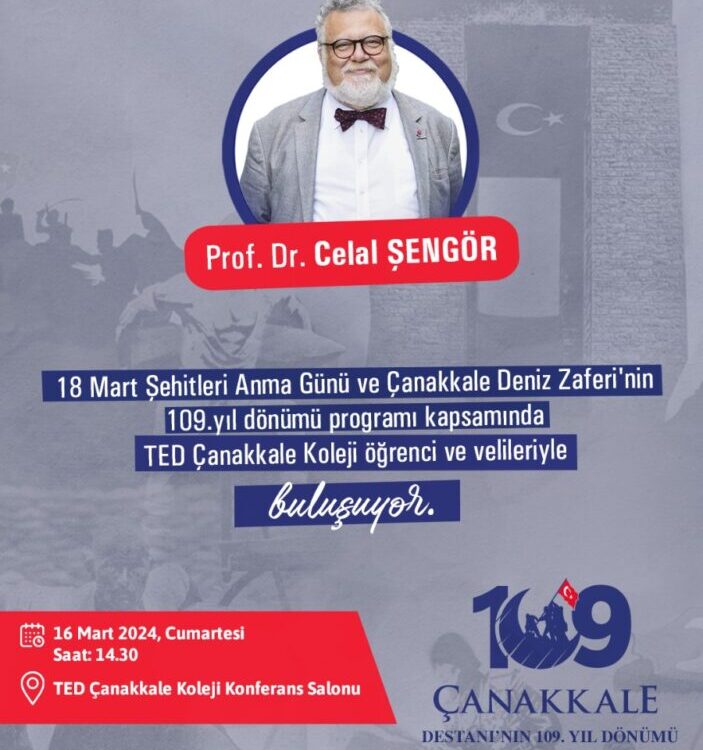 Celal Şengör 18 Mart Zaferi Kapsamında TED Çanakkale Koleji'nde! - Akarsu